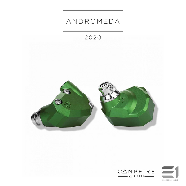 Campfire Audio, Campfire Andromeda 2020 Premium In-Earphones - Buy at E1 Personal Audio Singapore