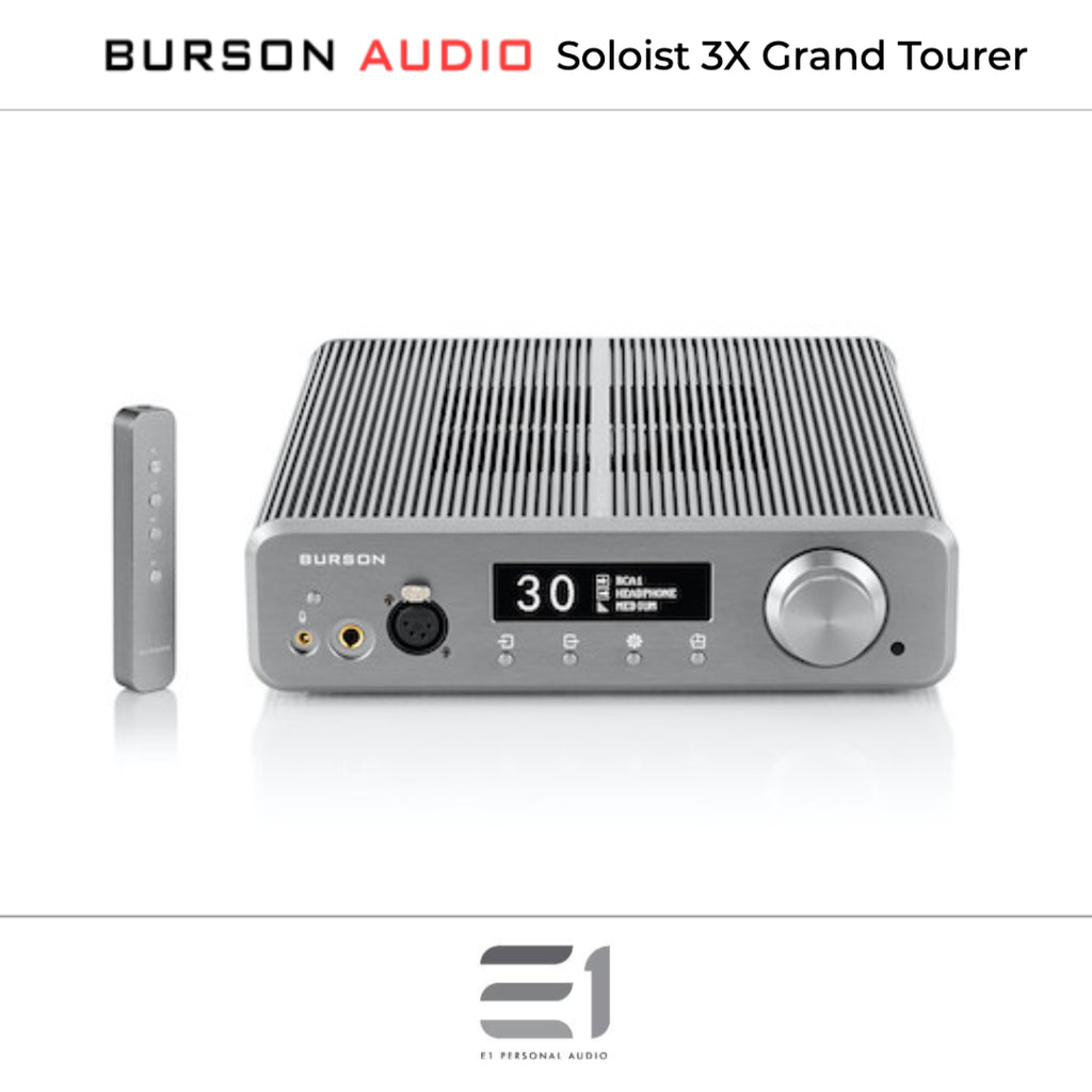 Burson Audio Soloist 3X Grand Tourer– E1 Personal Audio Singapore